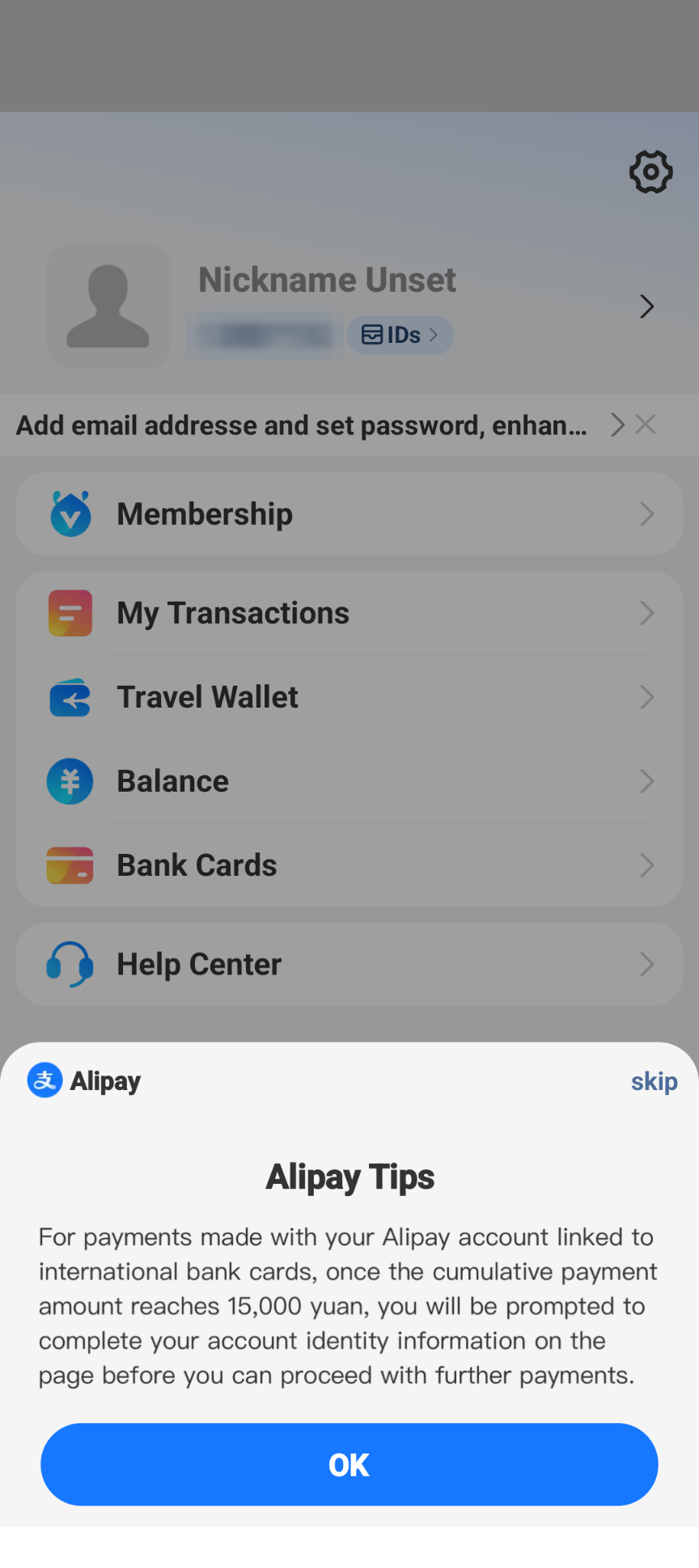 Alipay Tips notice: once the cumulative payment amount with international bank cards reaches 15,000 yuan, you will be prompted to complete your identity information